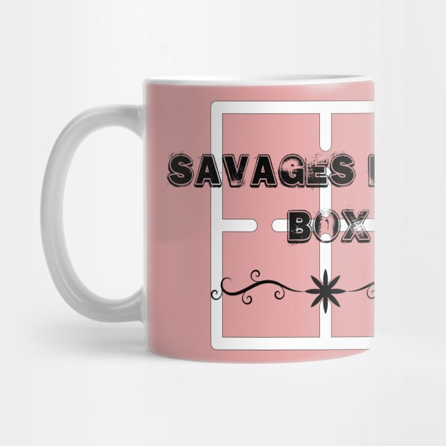 savages in the box by BlackRose Store